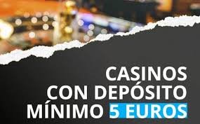 Il Mondo dei Casino con Deposito di Solo 5 Euro