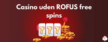 Spil Casino Uden Om Rufus En Guide til Sikker Spiloplevelse