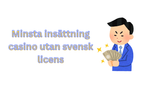 Utländska casino med låg insättning En guide till spelupplevelser