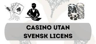 Casinon Utan Svensk Licens Allt Du Behöver Veta